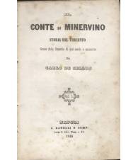 CONTE DI MINERVINO. STORIA DEL TRECENTO - Volume 1