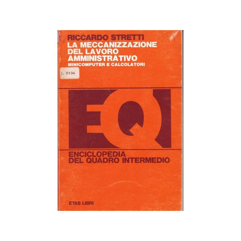 La meccanizzazione del lavoro amministrativo