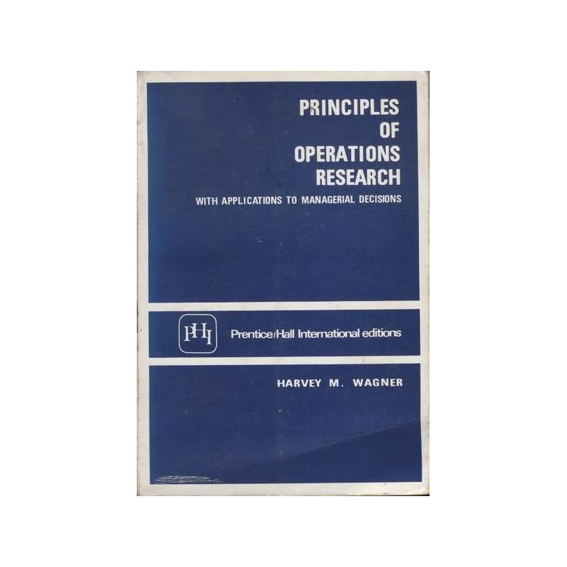 PRINCIPLES OF OPERATIONS RESEARCH