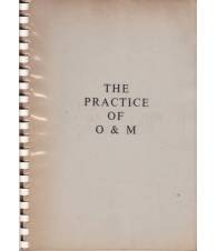 The Practice of O & M