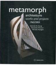 Metamorph architetture - works and projects 1965-2003