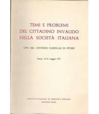 TEMI E PROBLEMI DEL CITTADINO INVALIDO NELLA SOCIETÀ ITALIANA