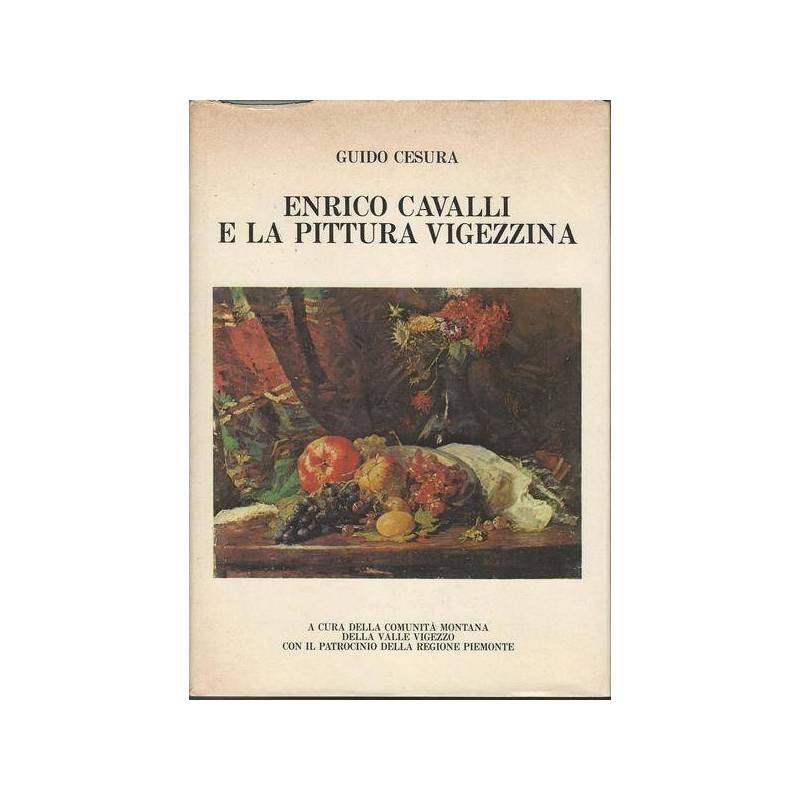 ENRICO CAVALLI E LA PITTURA VIGEZZINA