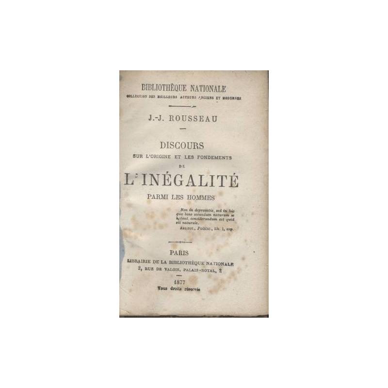 DISCOURS SUR L'ORIGINE ET LES FONDEMENTS DE L'INEGALITE' PARMI LES HOMMES