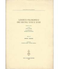 LESSICO FILOSOFICO DEI SECOLI XVII E XVIII. SEZIONE LATINA. Volume I,2
