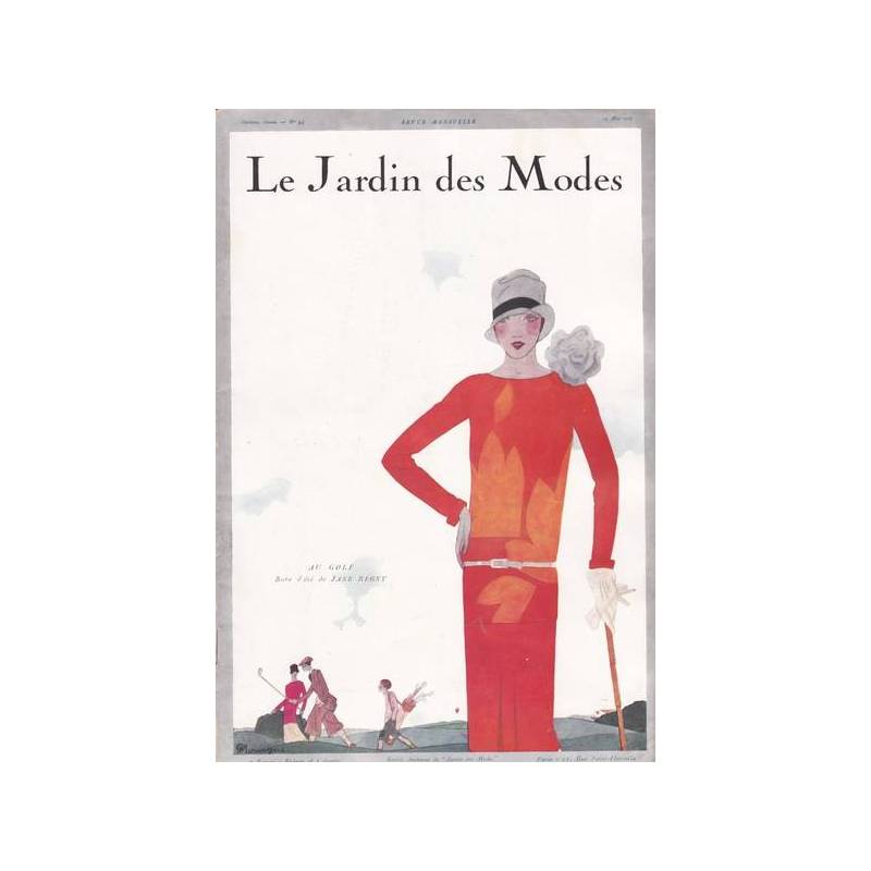 Le Jardin des Modes. Revue mensuelle. N. 94. Maggio 1927