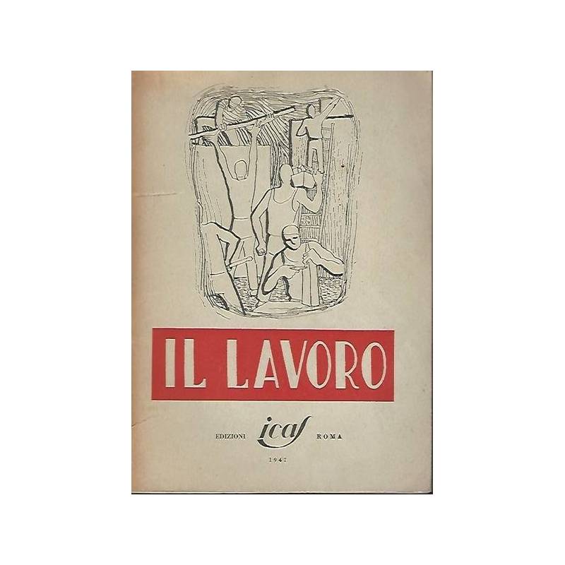 IL LAVORO