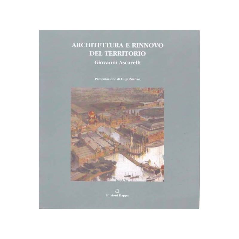 Architettura e rinnovo del territorio