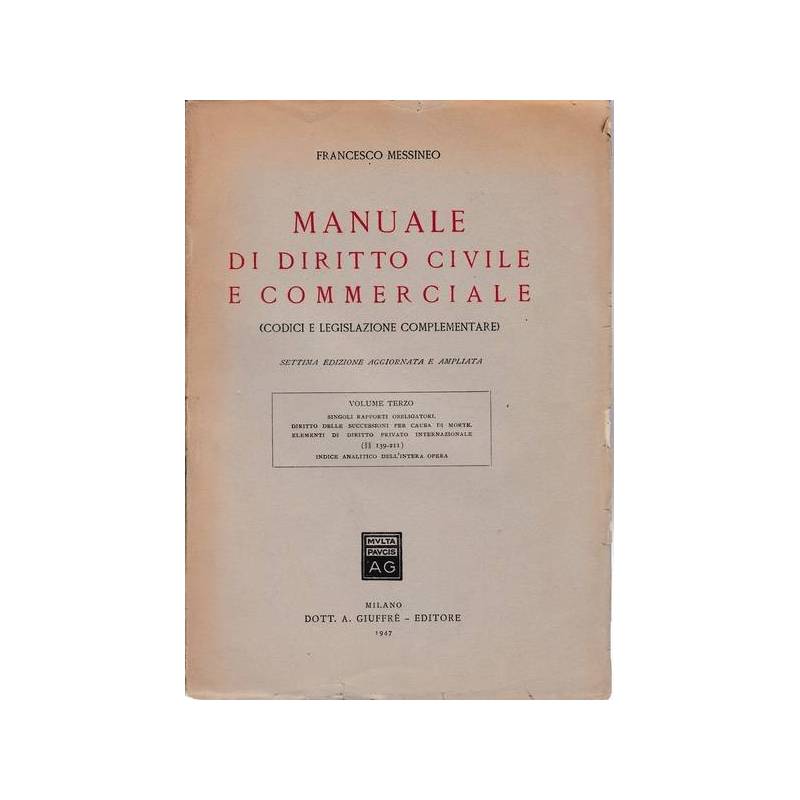 Manuale di diritto civile e commerciale. Volume terzo