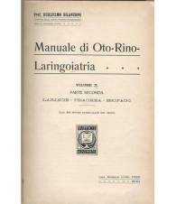 MANUALE DI OTO-RINO-LARINGOIATRIA - Volume II - Parte seconda