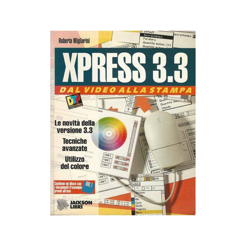 XPRESS3.3 DAL VIDEO ALLA STAMPA
