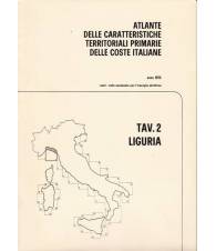 Atlante delle caratteristiche delle coste italiane. 2. Liguria.