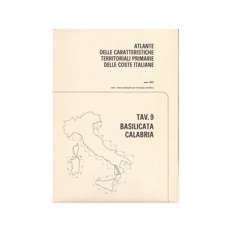 Atlante delle caratteristiche delle coste italiane. 9. Basilicata-Calabria.