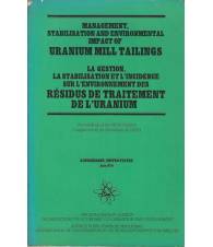 Management, Stabilisation and Environmental Impact of Uranium Mill Tailings