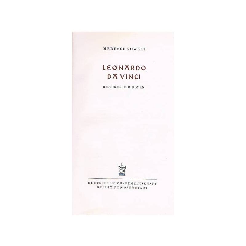 LEONARDO DA VINCI. HISTORICHER ROMAN