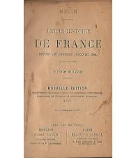 PETITE HISTOIRE DE FRANCE depuis les origines jusqu'en 1900. Cours moyen