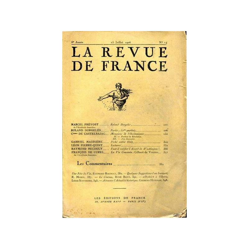 La revue de France, 6° année, n. 14, 15 Juillet 1926