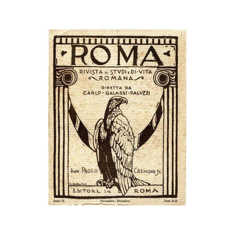 Roma - rivista di studi e di vita romana AnnoIX Num.11-12 Novembre-Dicembre 1929