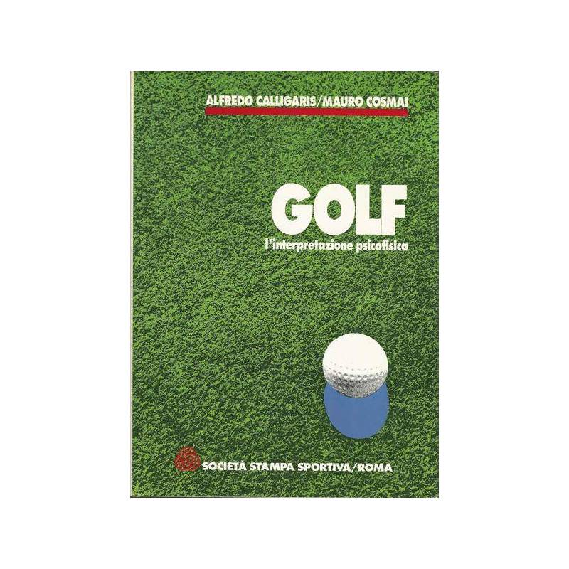 GOLF. L'INTERPRETAZIONE PSICOFISICA