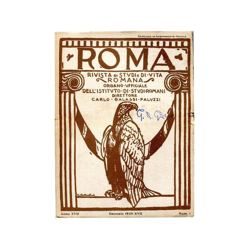 Roma - rivista di studi e di vita romana Anno XVII Num. 1 Gennaio 1929