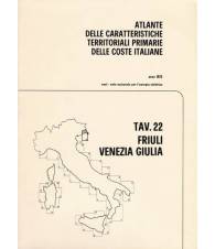 Atlante delle caratteristiche delle coste italiane. 22. Friuli Venezia Giulia.