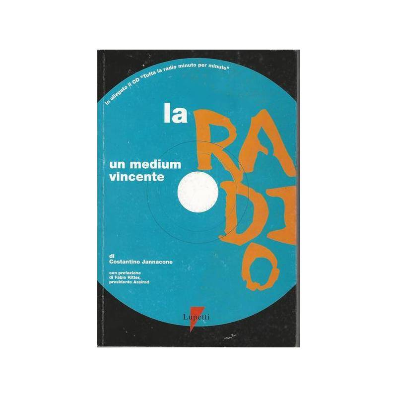 LA RADIO. UNA MEDIUM VINCENTE