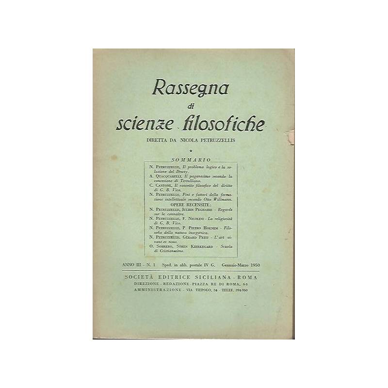 RASSEGNA DI SCIENZE FILOSOFICHE. ANNO III. N. 1