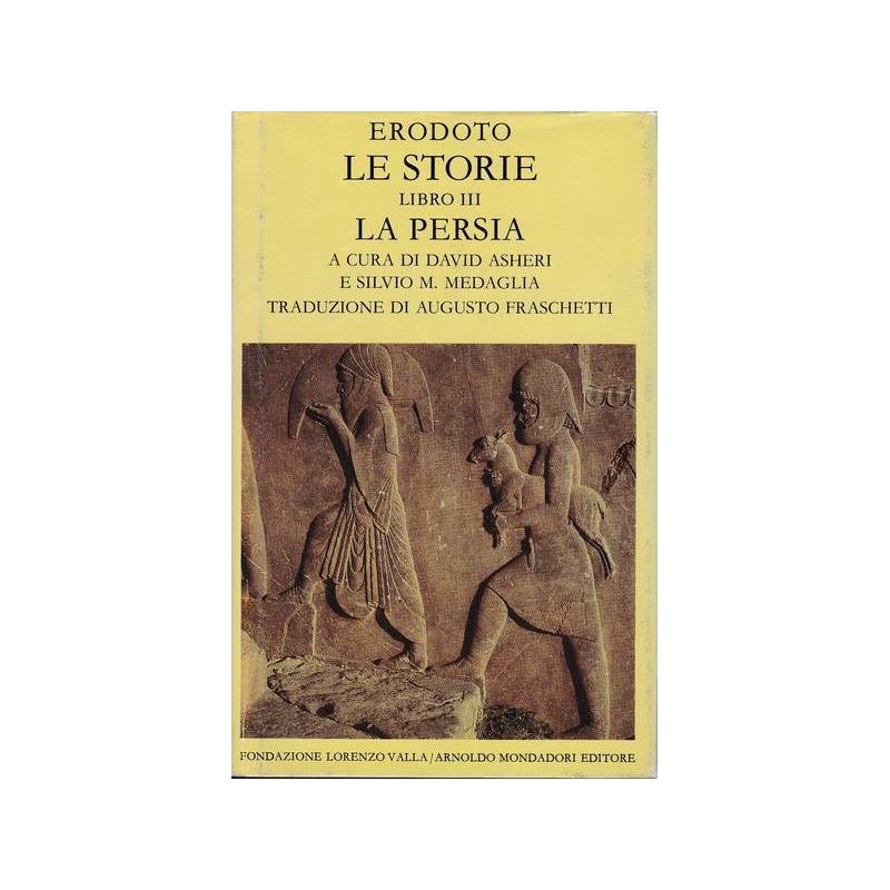 Le storie. Libro III - La Persia