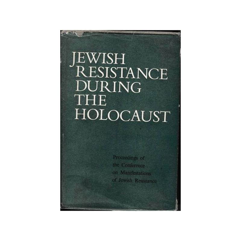 Jewish Resistence during the Holocaust