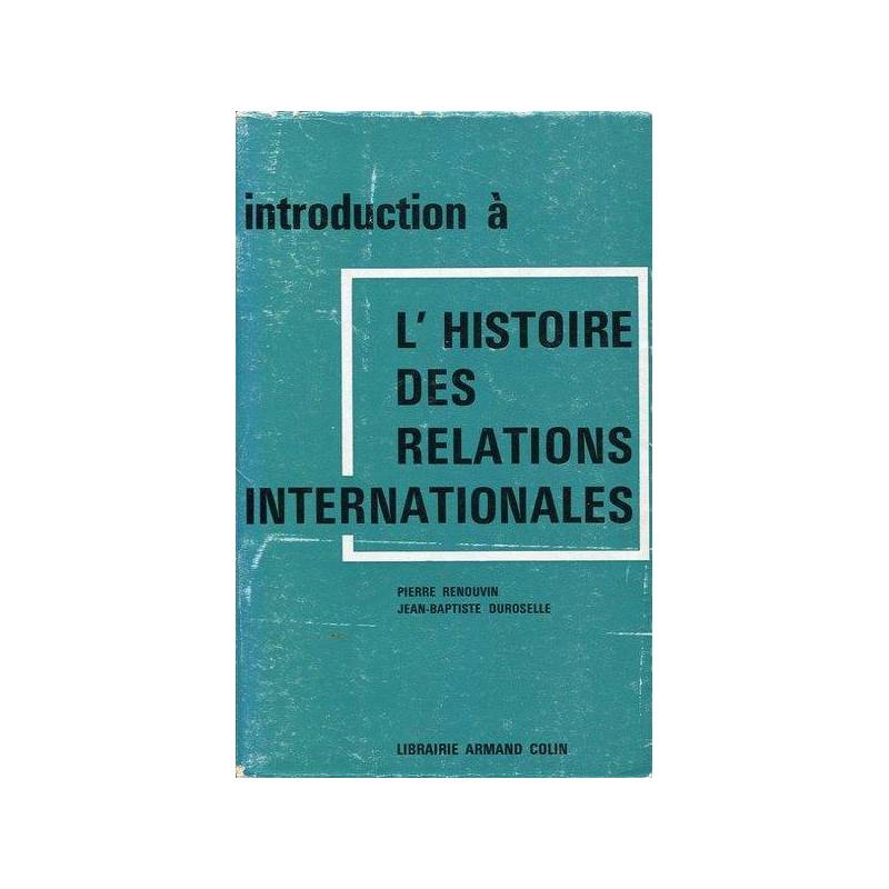 Introduction à l'histoire des relations internationales