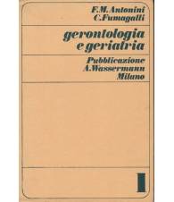 Gerontologia e geriatria. Volume primo.