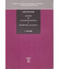 Lezioni di analisi matematica e geometria analitica. Volume 1°.