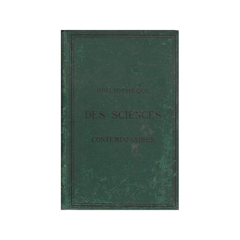 BIBLIOTHEQUES DES SCIENCES CONTEMPORAINES