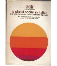 LE CLASSI SOCIALI IN ITALIA: per una proposta del movimento operaio