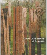 Italo Lanfredini. A-temporale