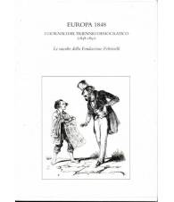 Europa 1848. I giornali del triennio democratico (1845-1851).
