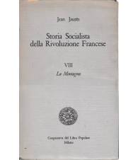 Storia Socialista della Rivoluzione Francese. VIII - La montagna