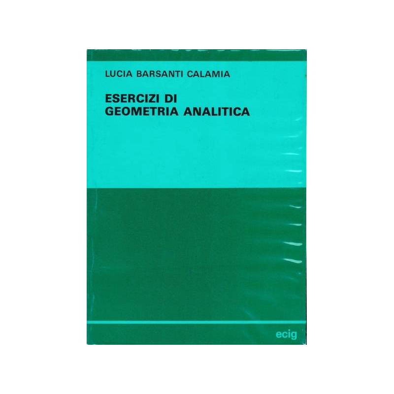 Esercizi di geometria analitica