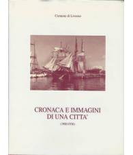 CRONACA E IMMAGINI DI UNA CITTA' 1900-1936