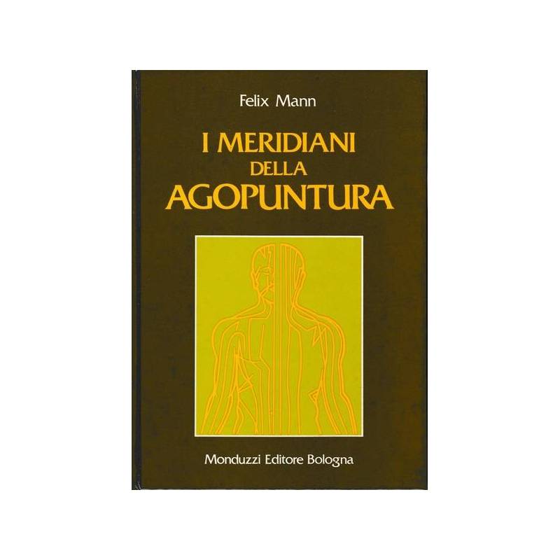 I meridiani della agopuntura