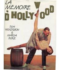 La memoire d'Hollywood