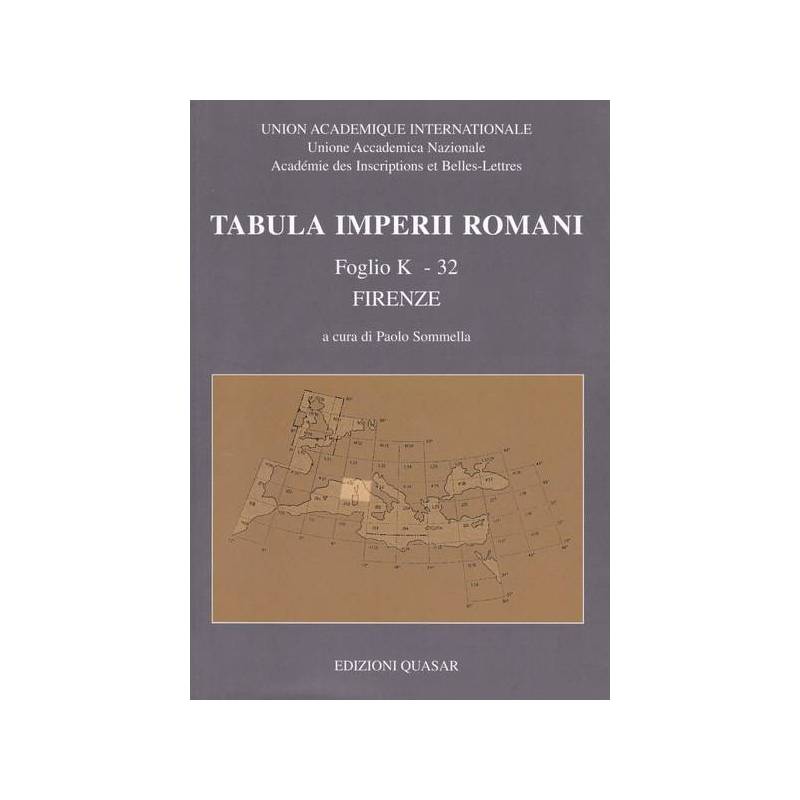 Tabula Imperii Romani. Foglio K-32. Firenze.