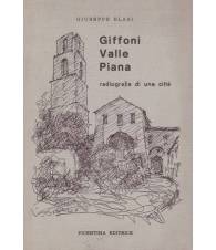 Giffoni Valle Piana. Radiografia di una città.