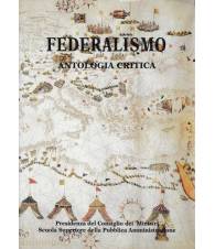 Federalismo. Antologia critica