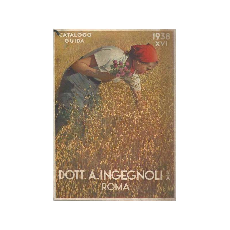 DOTT. A. INGEGNOLI ROMA. CATALOGO-GUIDA 1938