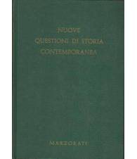 NUOVE QUESTIONI DI STORIA CONTEMPORANEA. Volume 1-2
