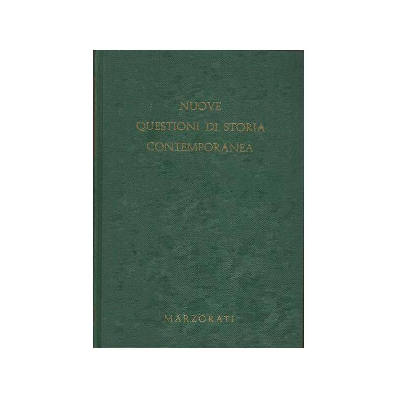 NUOVE QUESTIONI DI STORIA CONTEMPORANEA. Volume 1-2