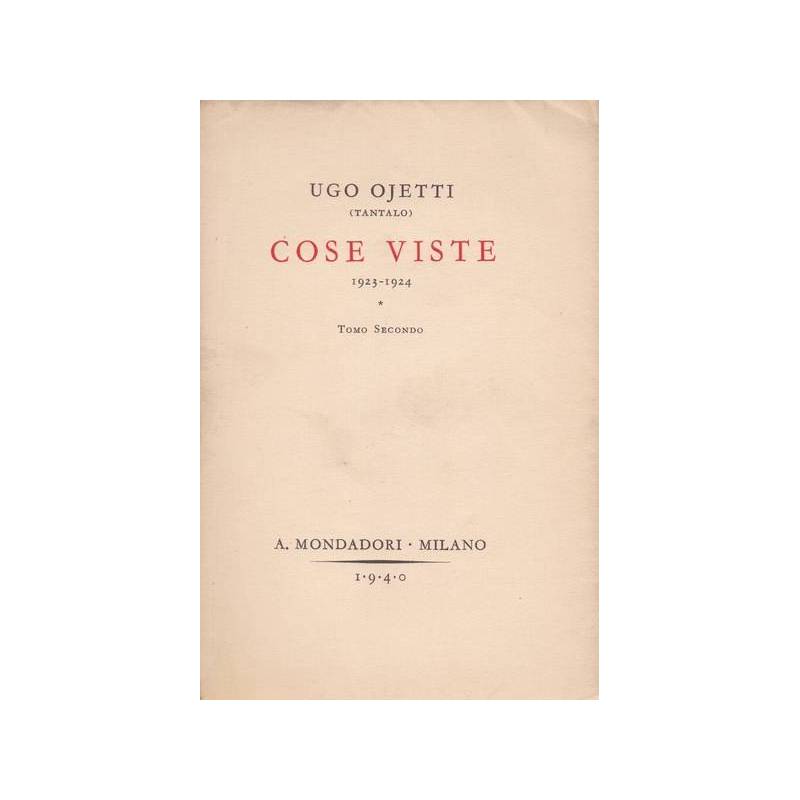 Cose viste (1923-1924). Tomo secondo.