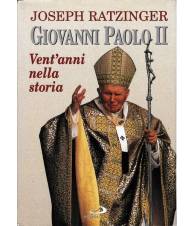 Giovanni Paolo II. Vent'anni nella Storia