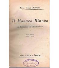 IL MONACO BIANCO. S. Bernardo di Chiaravalle.